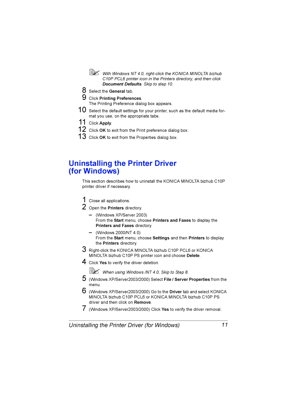 Konica Minolta C10P manual Uninstalling the Printer Driver for Windows, Click Printing Preferences 