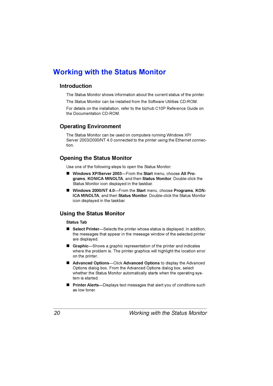 Konica Minolta C10P manual Working with the Status Monitor, Introduction, Operating Environment, Opening the Status Monitor 