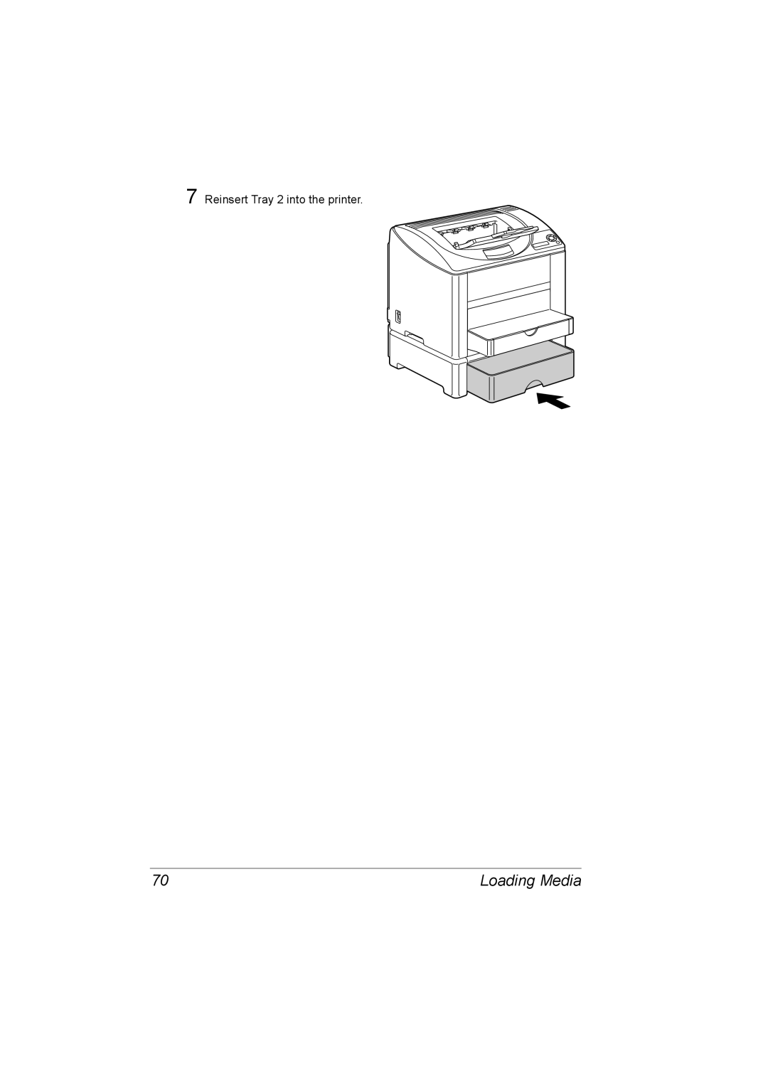 Konica Minolta C10P manual Reinsert Tray 2 into the printer 