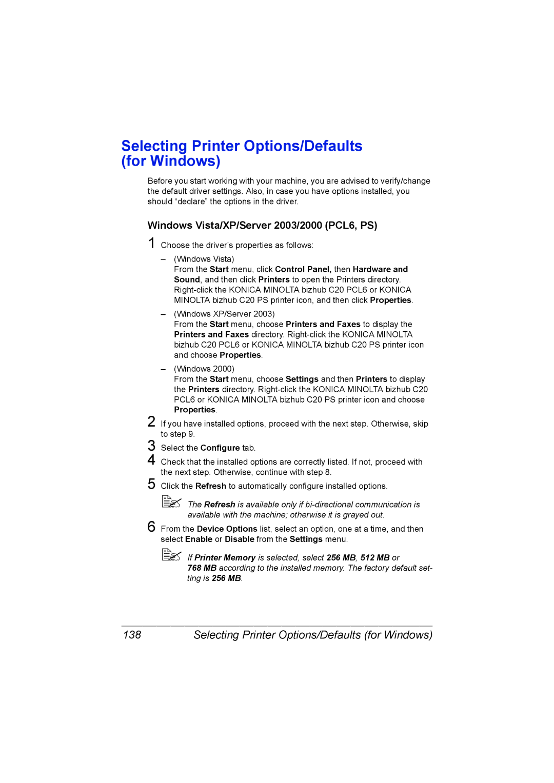 Konica Minolta C20 manual Selecting Printer Options/Defaults for Windows, Windows Vista/XP/Server 2003/2000 PCL6, PS 