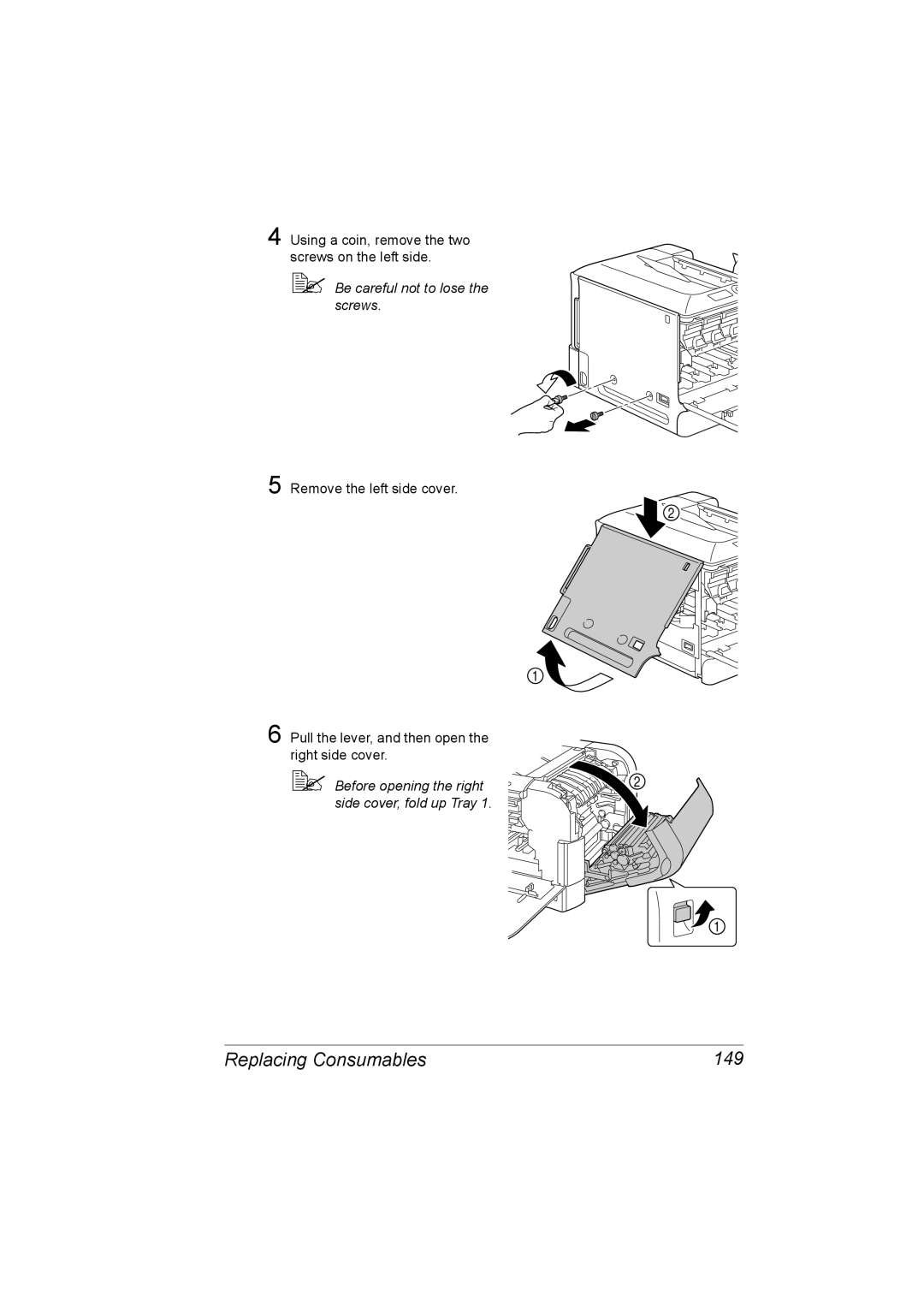 Konica Minolta C20P manual Replacing Consumables 149,  Be careful not to lose the screws 