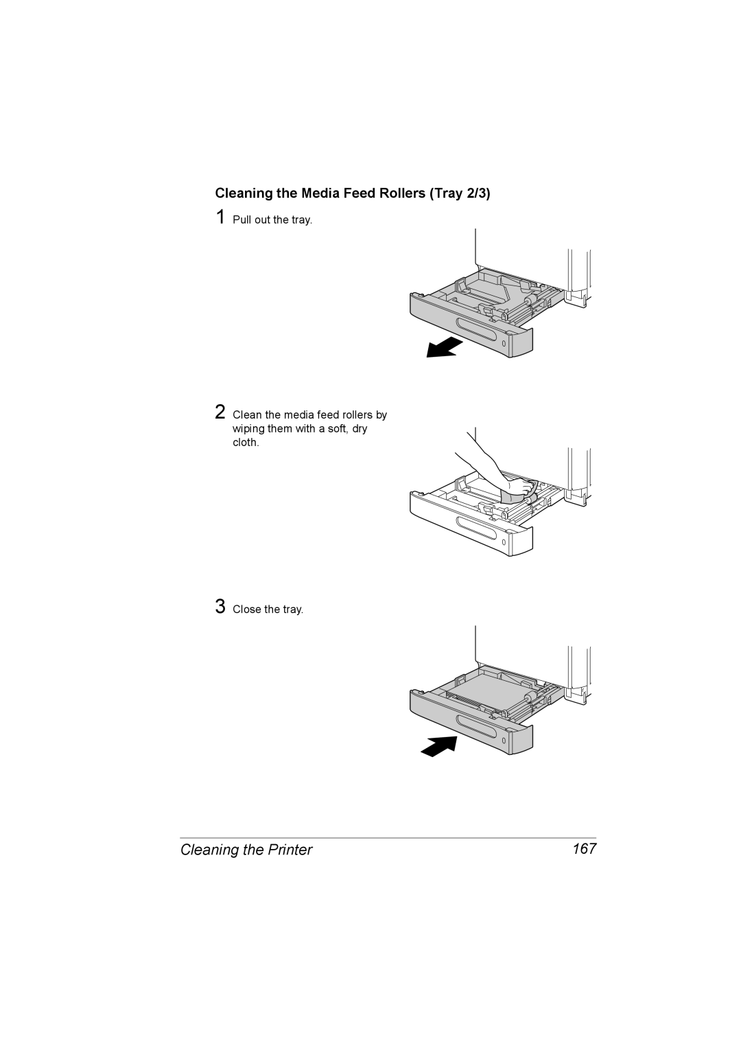 Konica Minolta C20P manual Cleaning the Printer 167, Cleaning the Media Feed Rollers Tray 2/3 