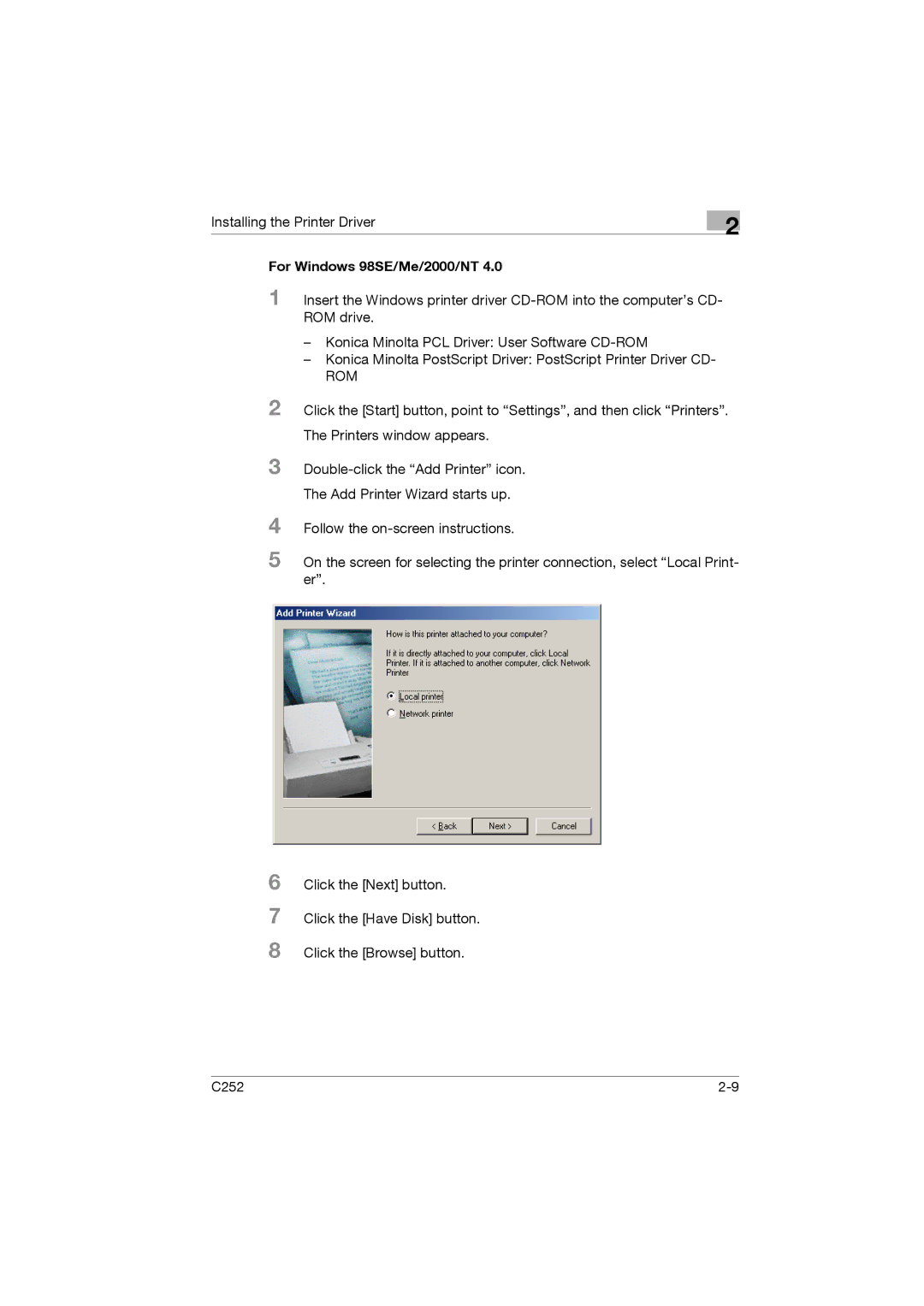 Konica Minolta C252 appendix Installing the Printer Driver, For Windows 98SE/Me/2000/NT 