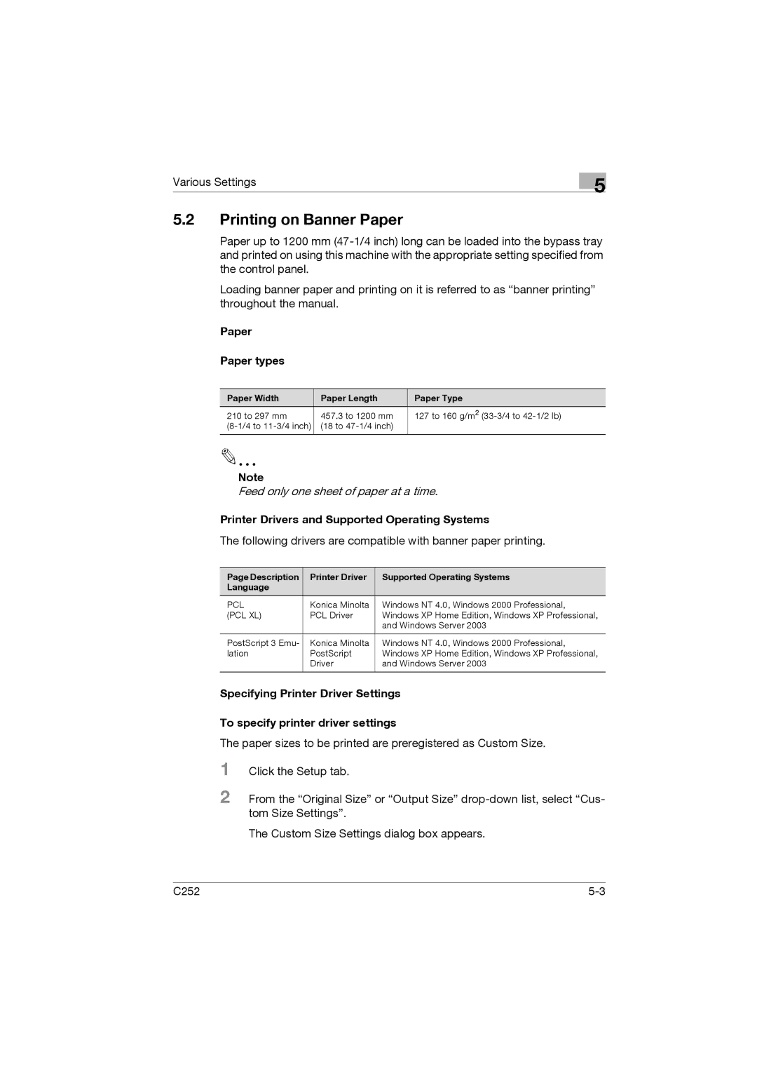 Konica Minolta C252 appendix Printing on Banner Paper, Paper Paper types, Printer Drivers and Supported Operating Systems 