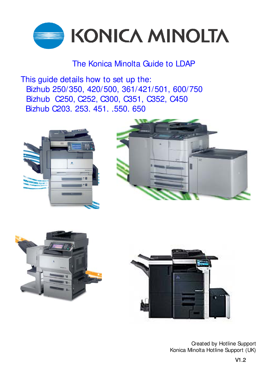 Konica Minolta 650, C351, 361/421/501, 420/500 manual The Konica Minolta Guide to LDAP, This guide details how to set up the 