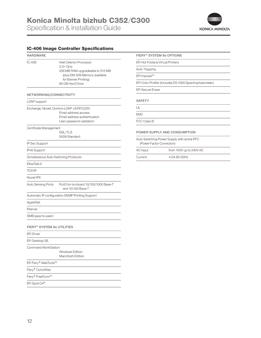 Konica Minolta C352 dimensions IC-406 Image Controller Specifications, Ssl/Tls, Tcp/Ip, Emc 