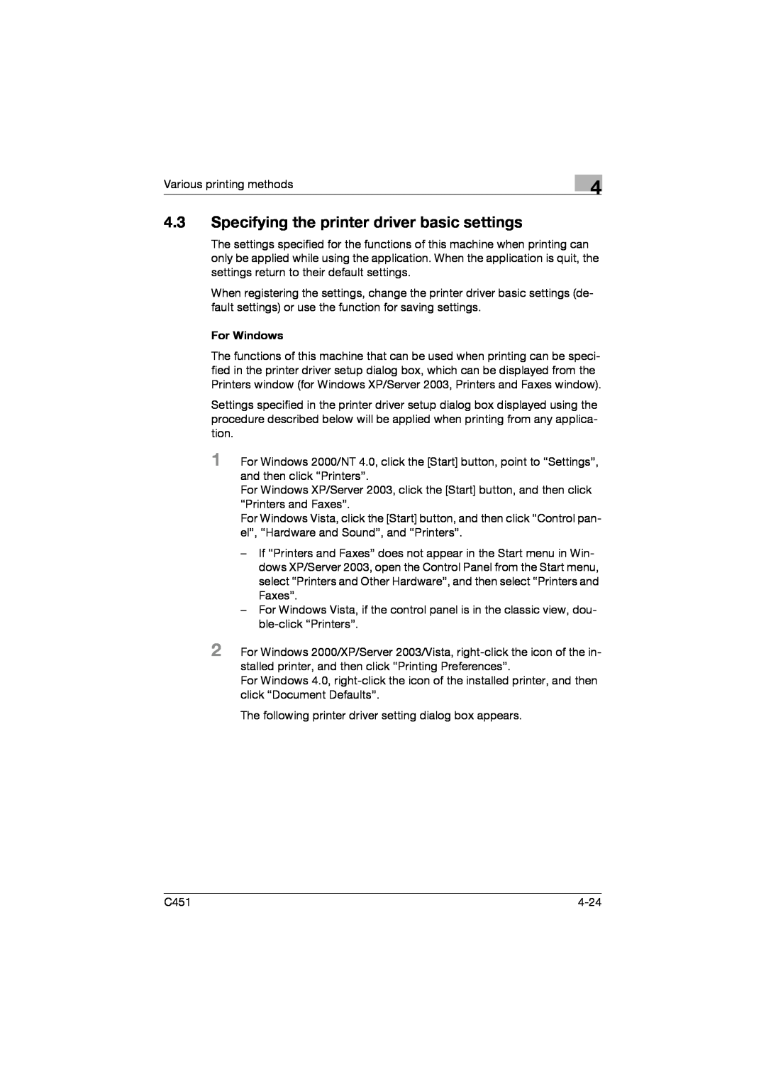 Konica Minolta C451 manual 4.3Specifying the printer driver basic settings 