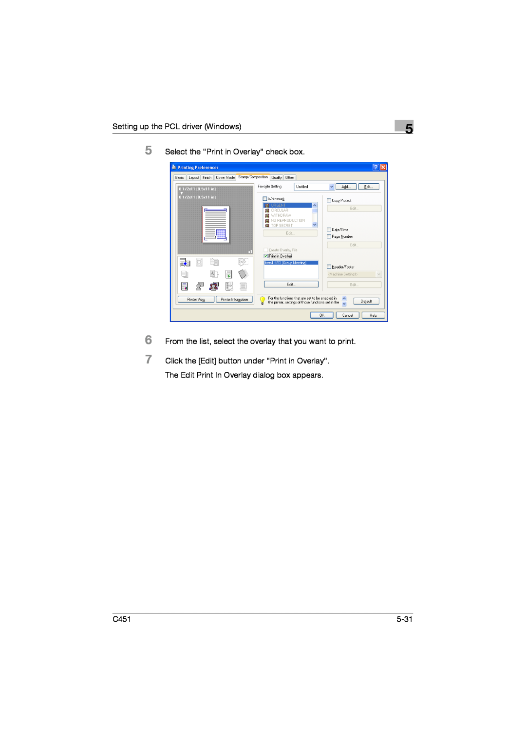 Konica Minolta C451 manual Setting up the PCL driver Windows, Select the “Print in Overlay” check box, 5-31 