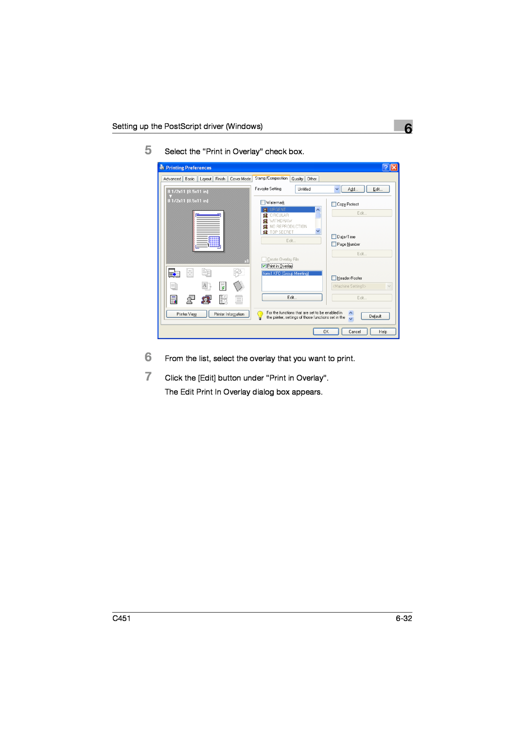 Konica Minolta C451 manual Setting up the PostScript driver Windows, Select the “Print in Overlay” check box, 6-32 