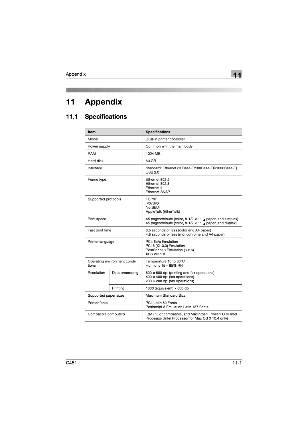 Konica Minolta C451 manual Appendix, 11.1Specifications 