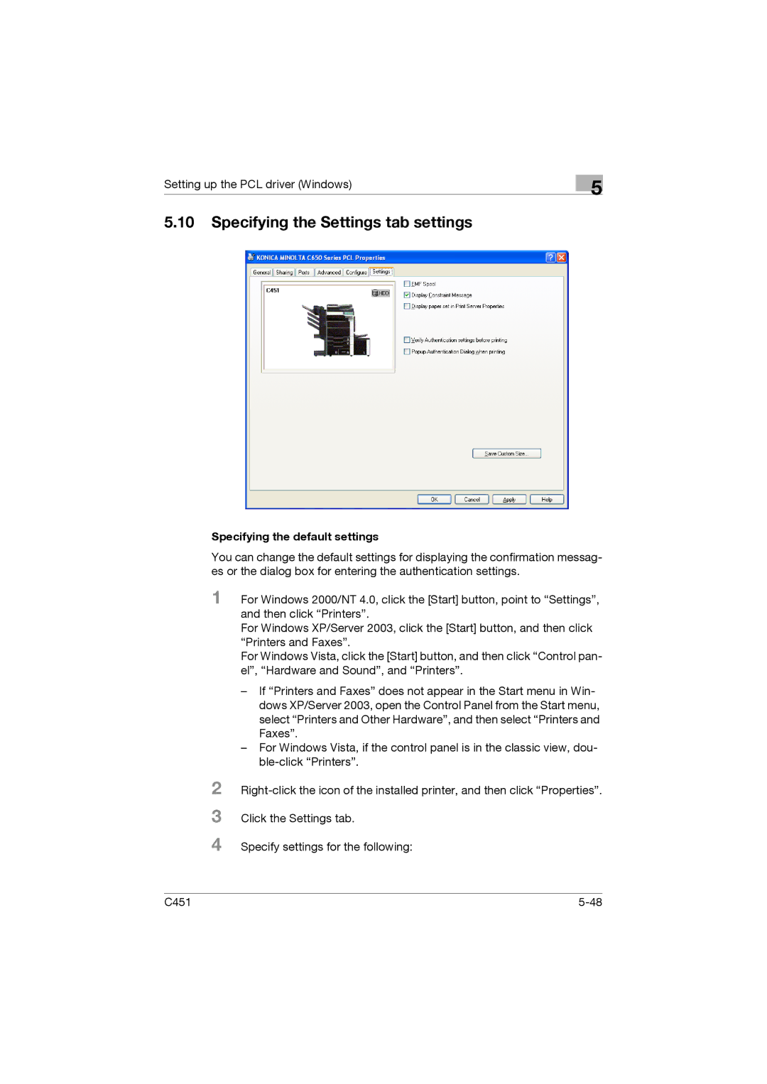 Konica Minolta C451 manual Specifying the Settings tab settings, Specifying the default settings 