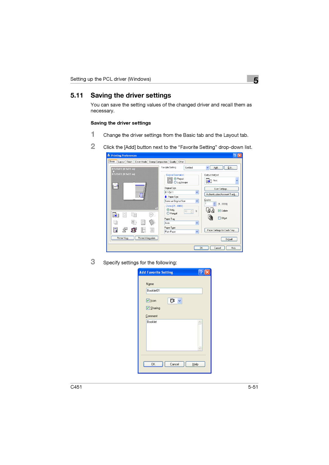 Konica Minolta C451 manual Saving the driver settings 