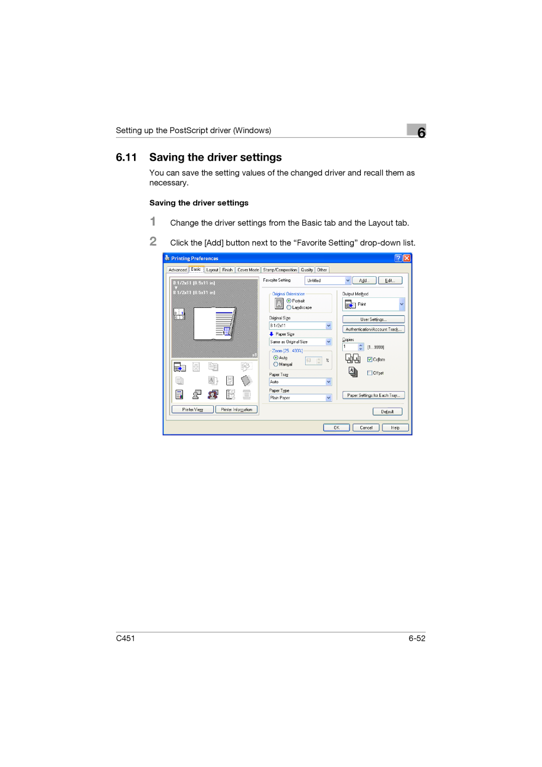 Konica Minolta C451 manual Saving the driver settings 