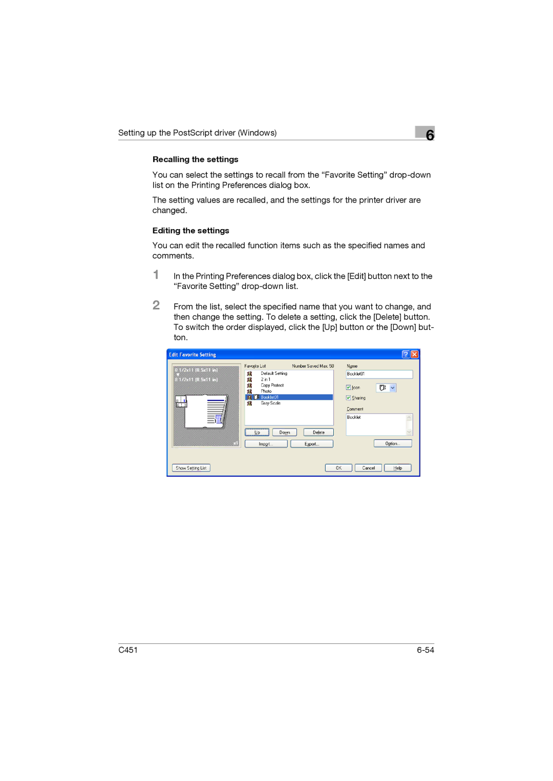 Konica Minolta C451 manual Recalling the settings 