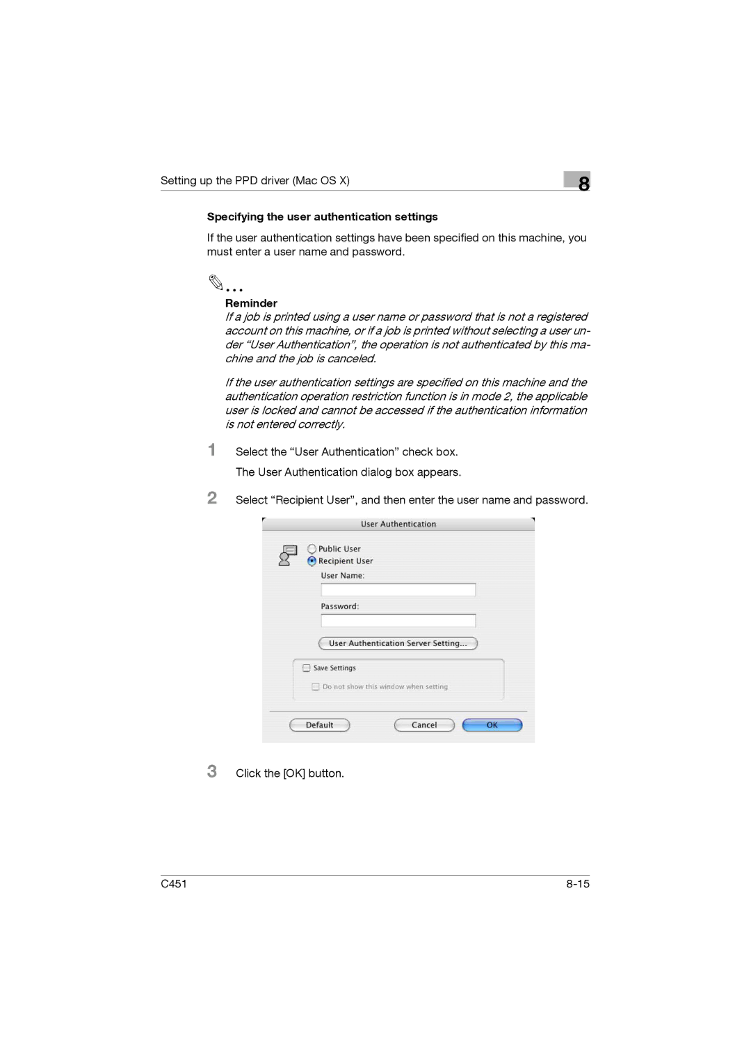 Konica Minolta C451 manual Specifying the user authentication settings 