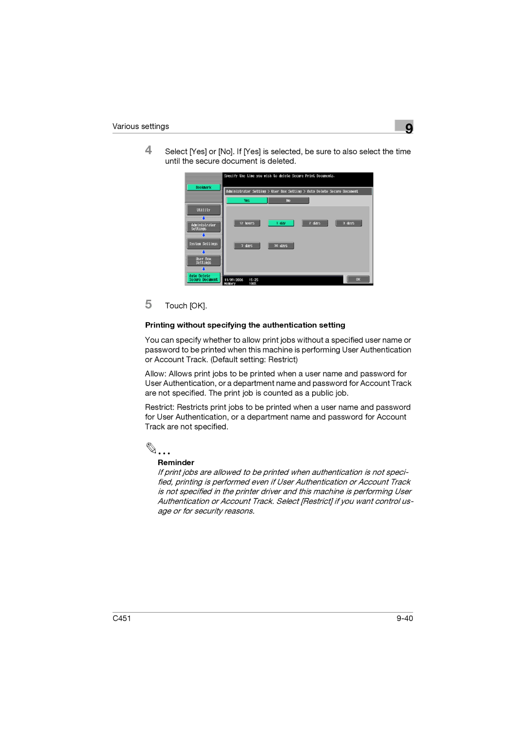 Konica Minolta C451 manual Printing without specifying the authentication setting, Reminder 