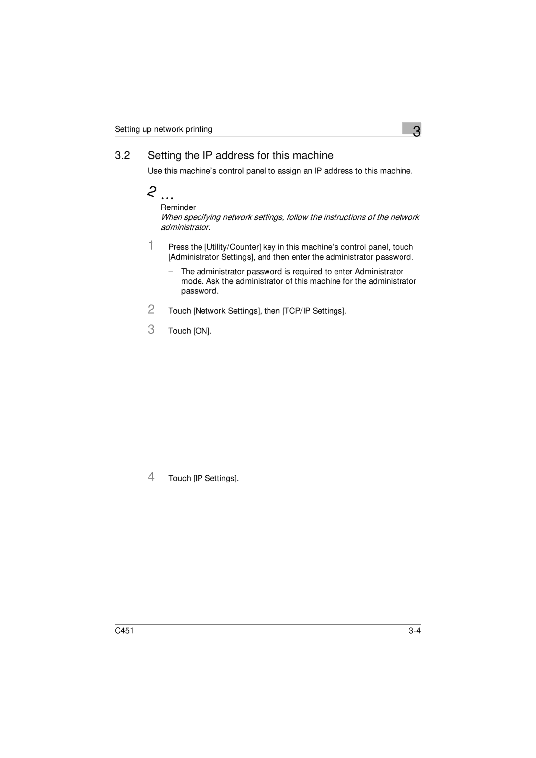 Konica Minolta C451 manual Setting the IP address for this machine 