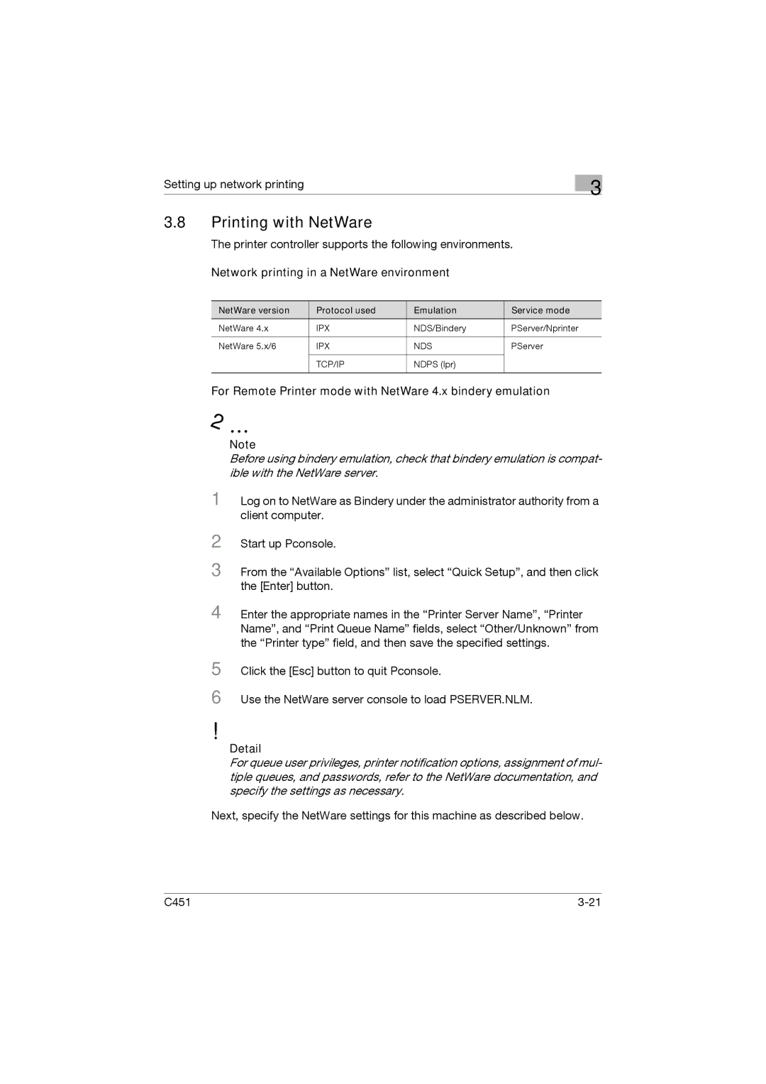 Konica Minolta C451 manual Printing with NetWare, For Remote Printer mode with NetWare 4.x bindery emulation 