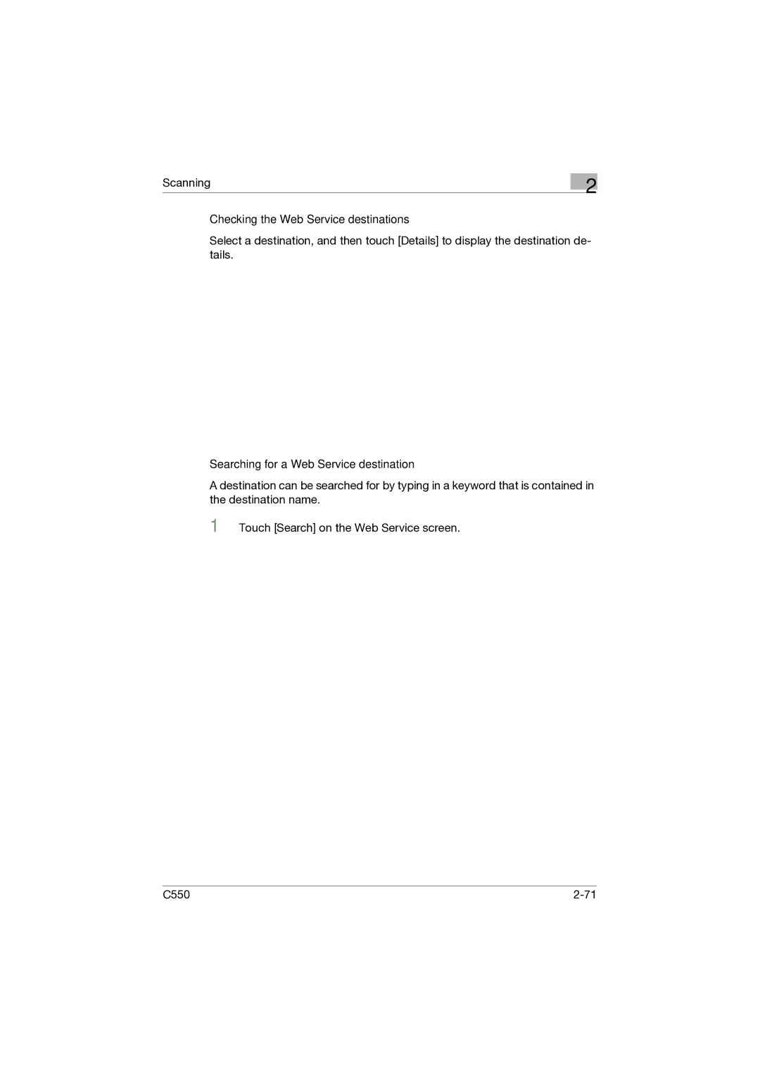 Konica Minolta C550 manual Checking the Web Service destinations, Searching for a Web Service destination 
