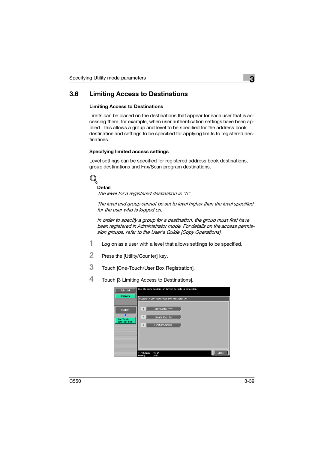 Konica Minolta C550 manual Limiting Access to Destinations, Specifying limited access settings 