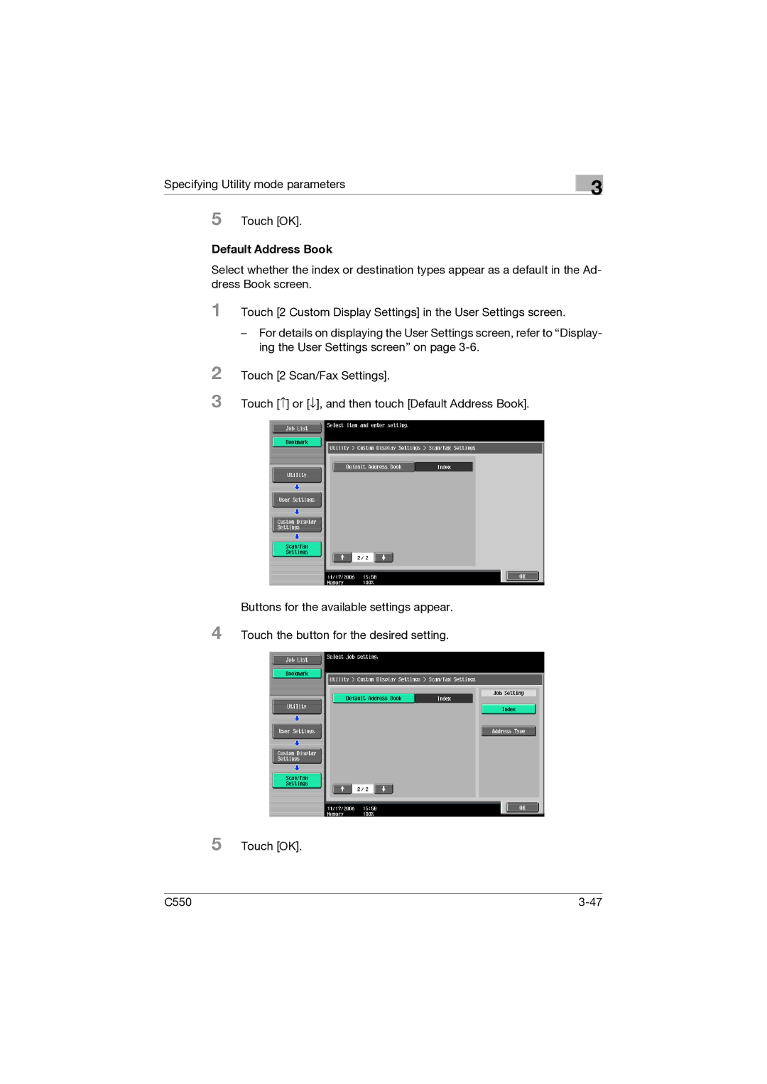 Konica Minolta C550 manual Default Address Book 