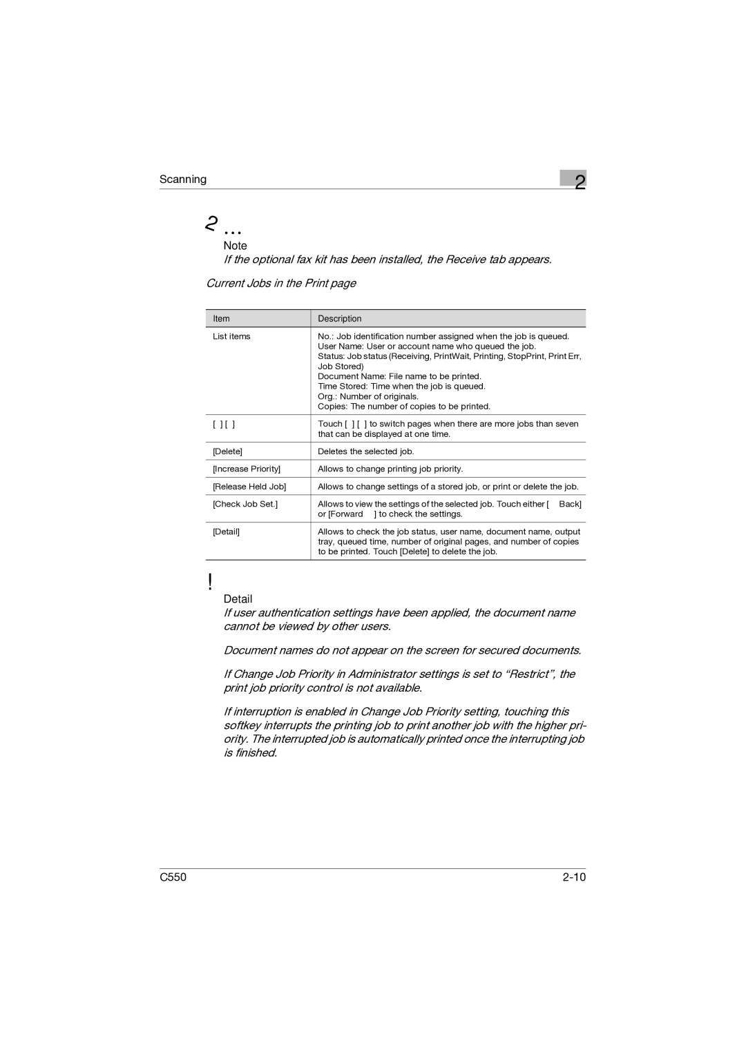 Konica Minolta C550 manual Current Jobs in the Print 