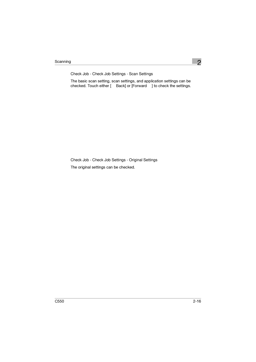 Konica Minolta C550 manual Check Job Check Job Settings Scan Settings, Check Job Check Job Settings Original Settings 