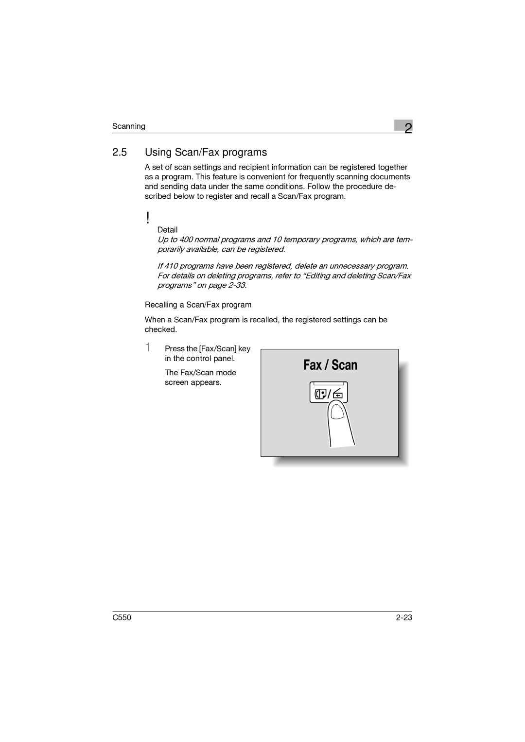 Konica Minolta C550 manual Using Scan/Fax programs, Recalling a Scan/Fax program 