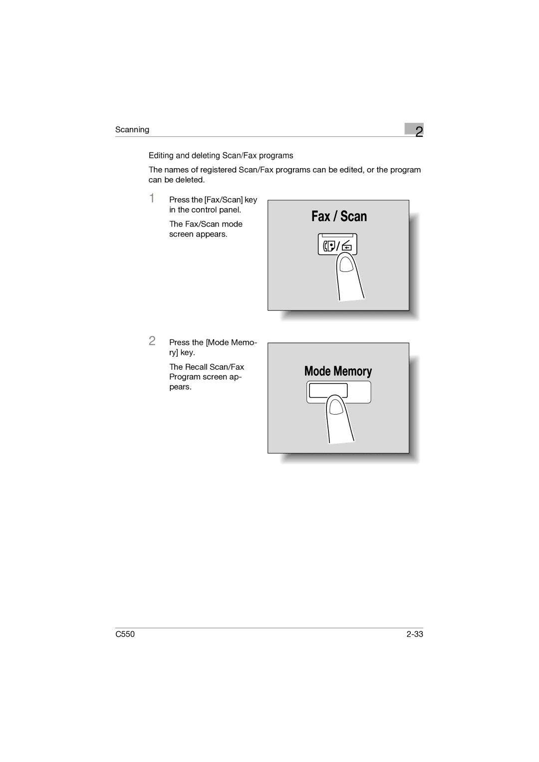 Konica Minolta C550 manual Editing and deleting Scan/Fax programs 