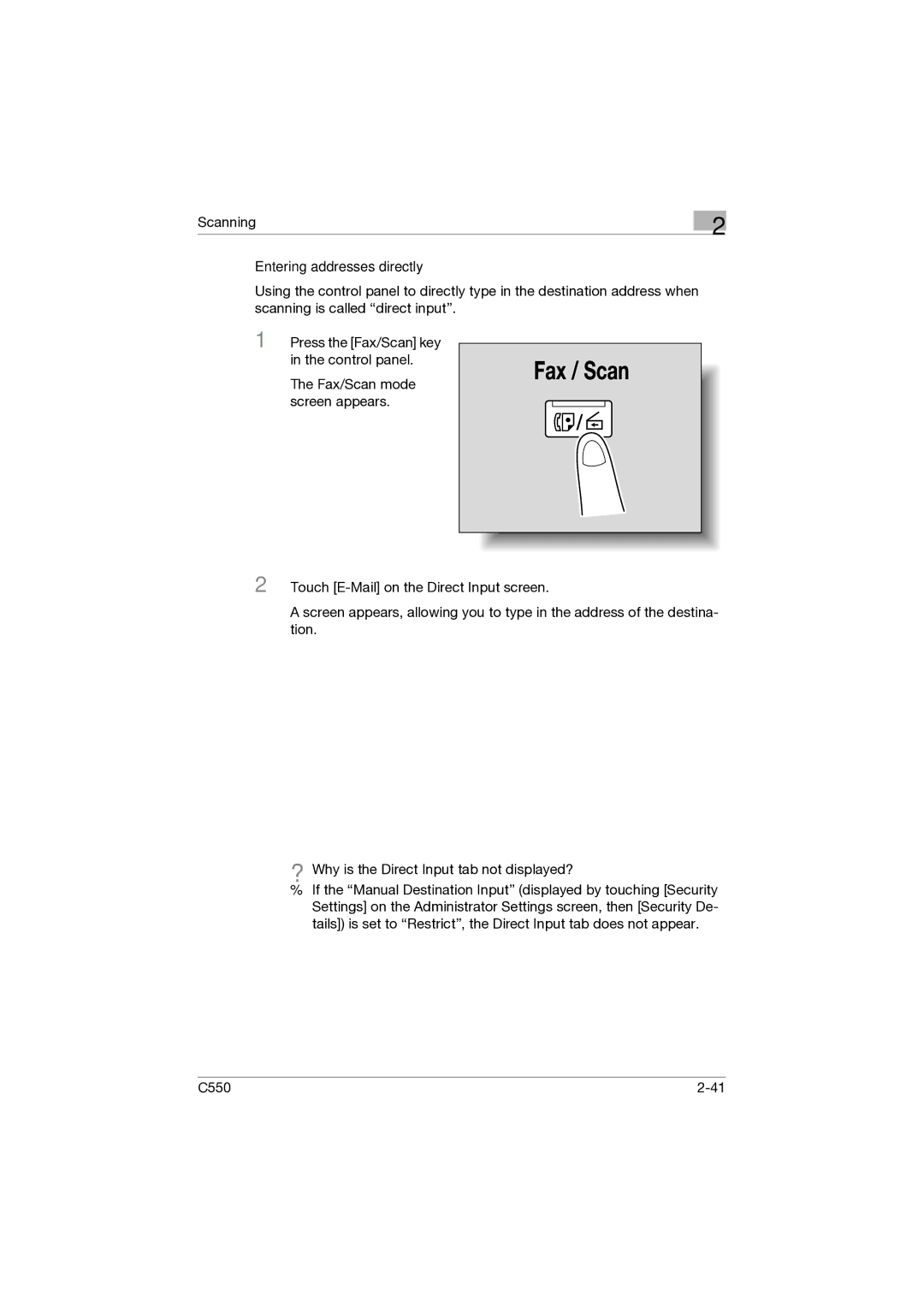 Konica Minolta C550 manual Entering addresses directly 