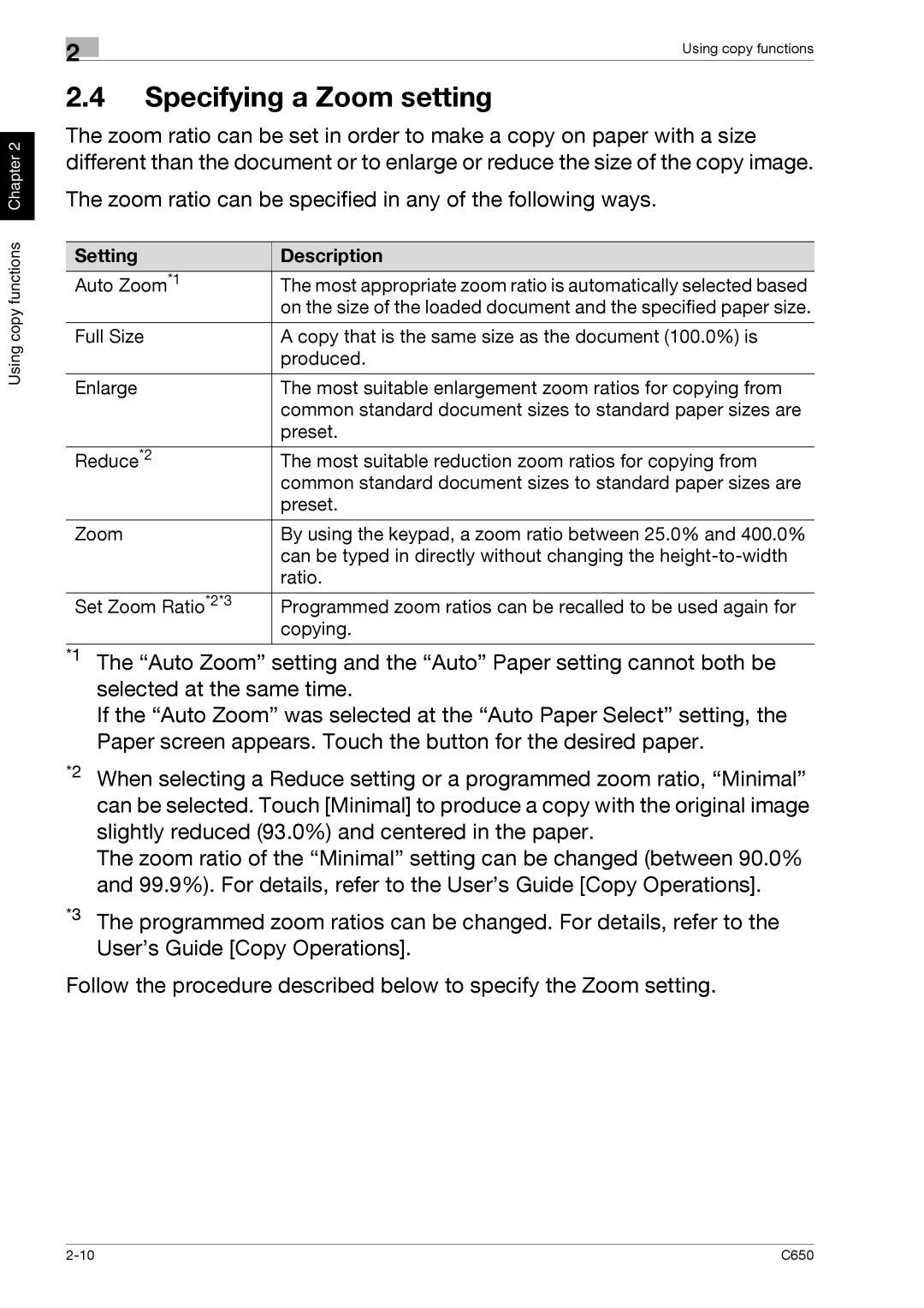 Konica Minolta C650 manual Specifying a Zoom setting, Zoom ratio can be specified in any of the following ways 