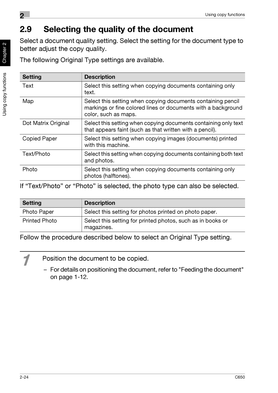 Konica Minolta C650 manual Selecting the quality of the document 