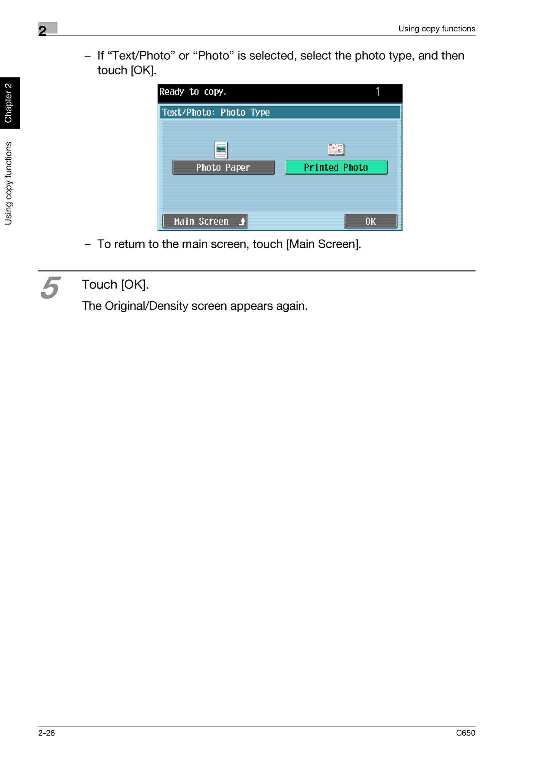 Konica Minolta C650 manual Original/Density screen appears again 