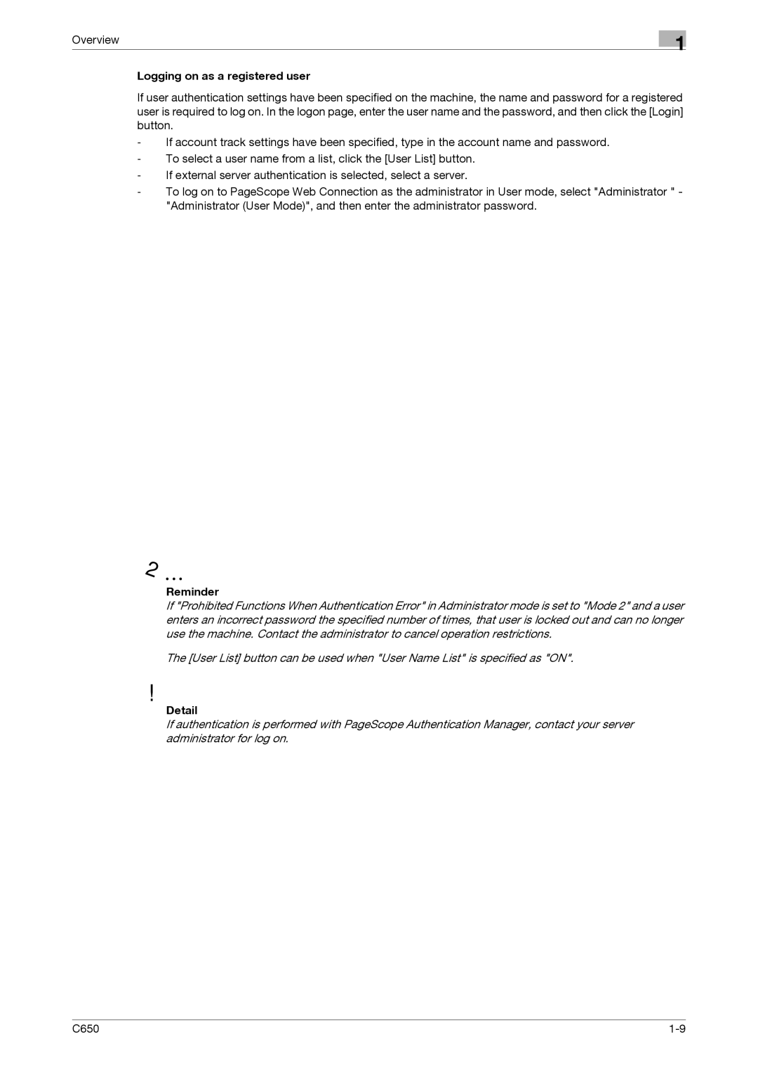 Konica Minolta C650 manual Logging on as a registered user, Reminder 