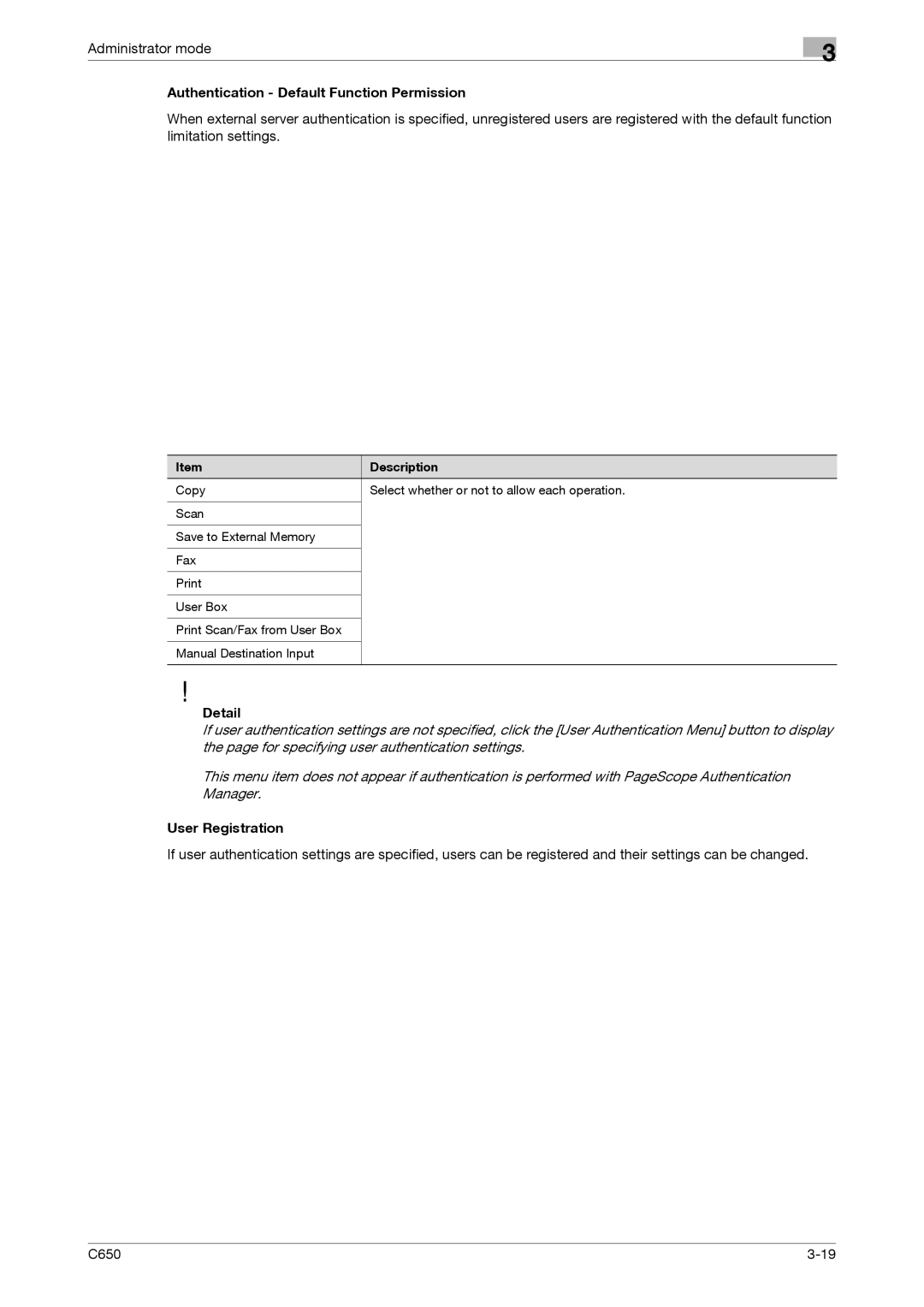 Konica Minolta C650 manual Authentication Default Function Permission, User Registration 