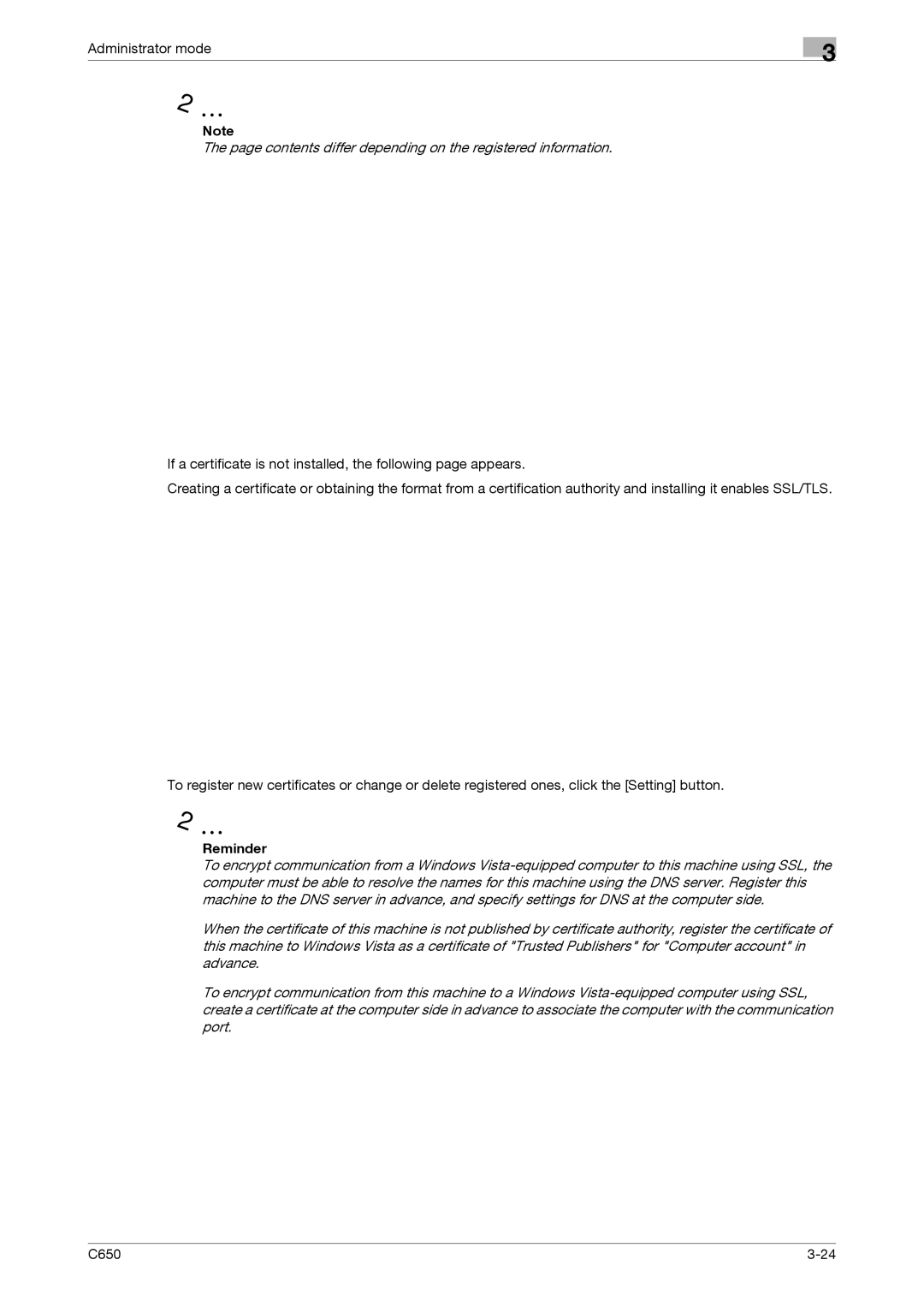 Konica Minolta C650 manual Contents differ depending on the registered information 