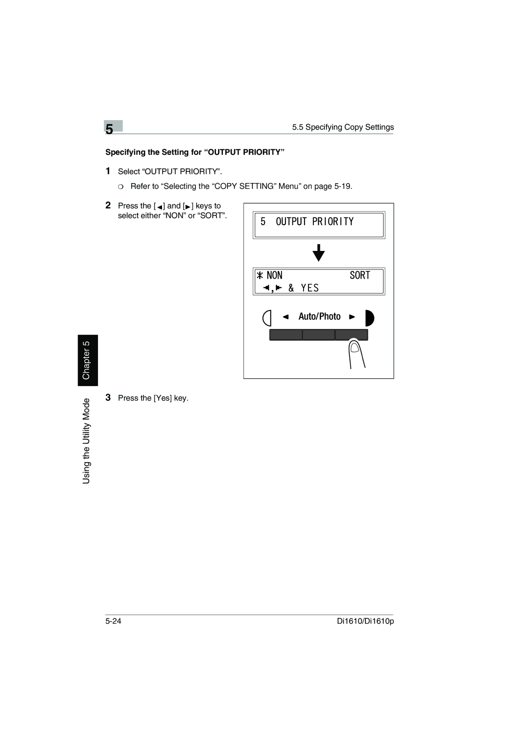 Konica Minolta Di1610p user manual Specifying the Setting for Output Priority 