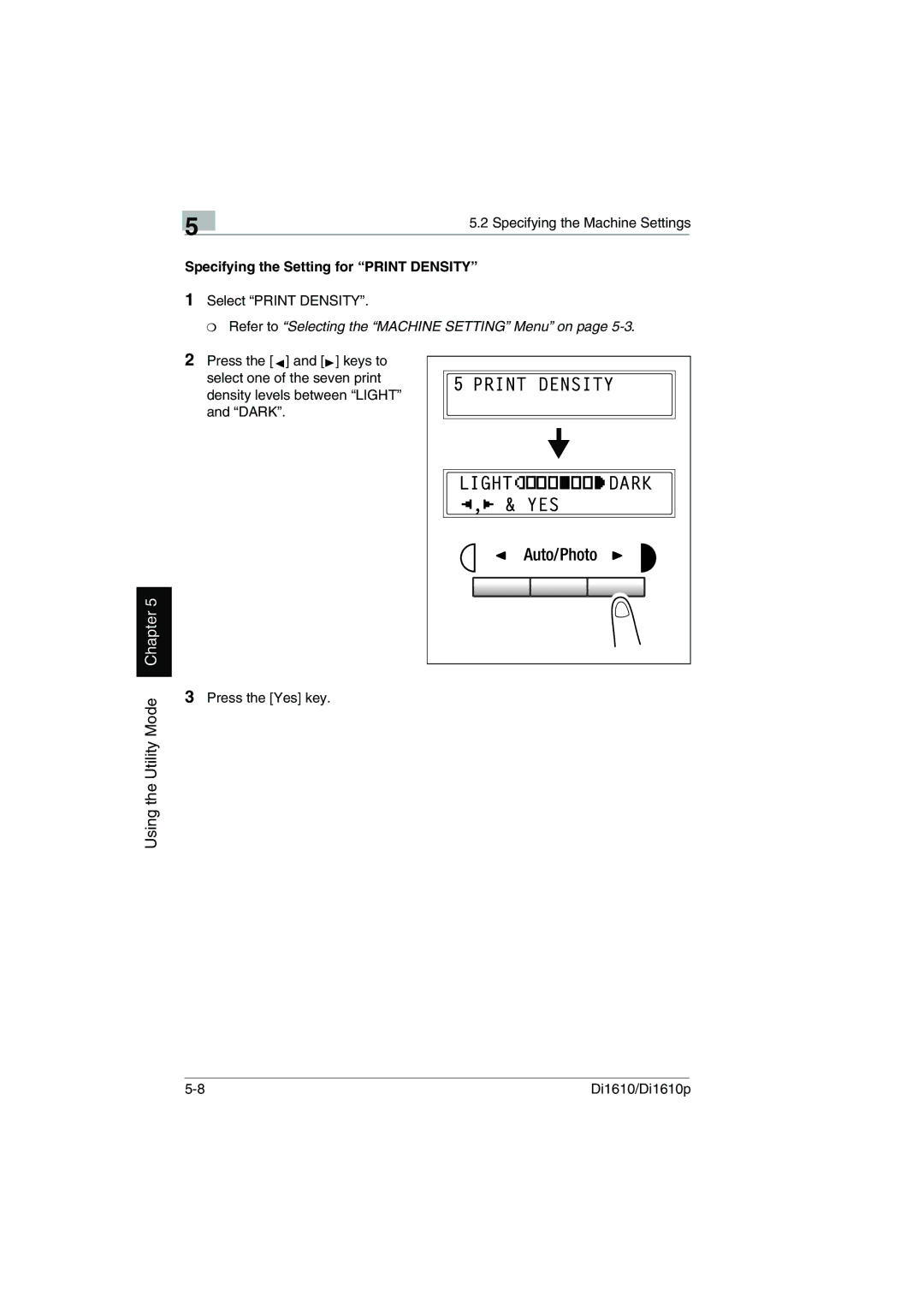 Konica Minolta Di1610p user manual Specifying the Setting for Print Density 