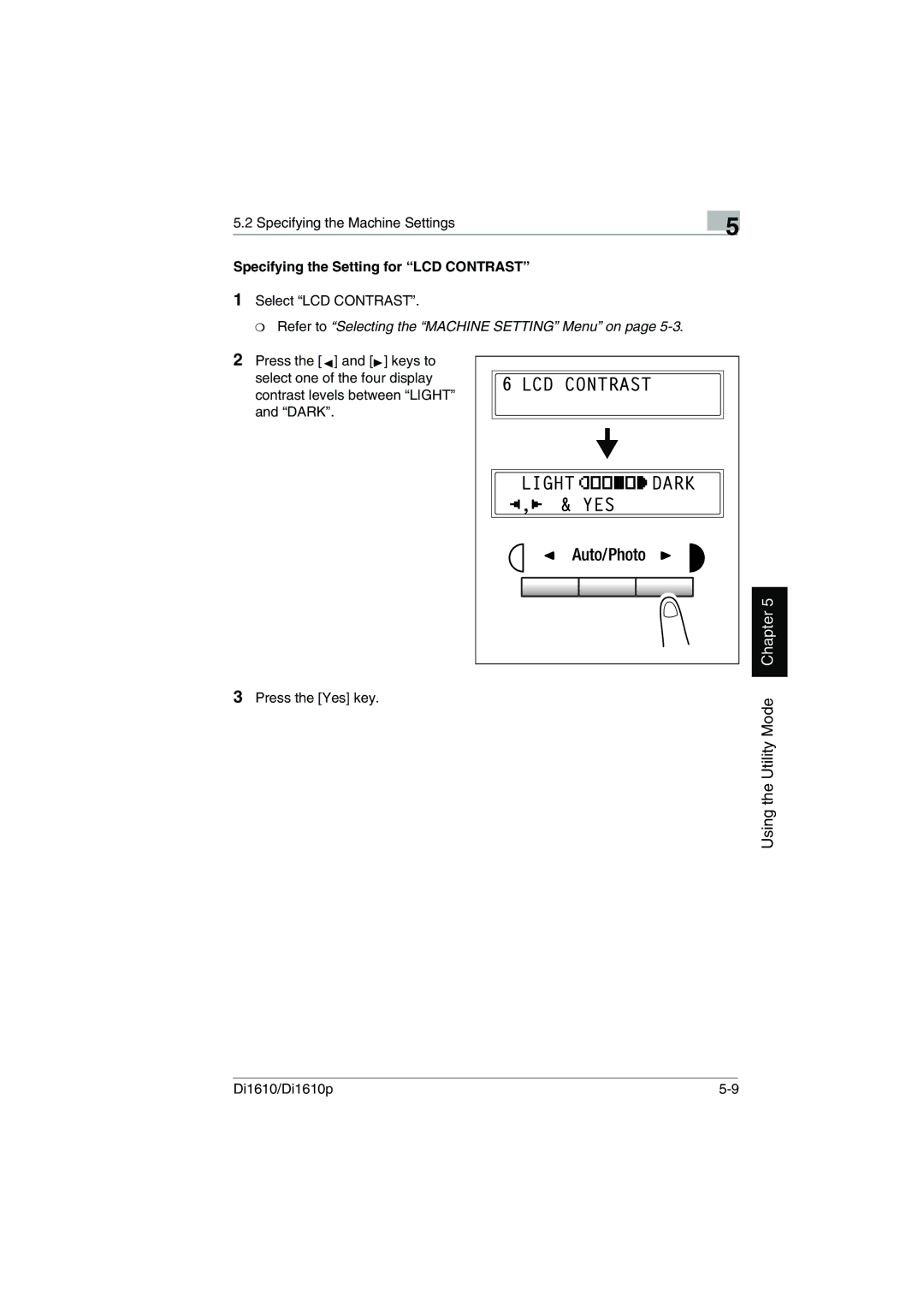 Konica Minolta Di1610p user manual Specifying the Setting for LCD Contrast 