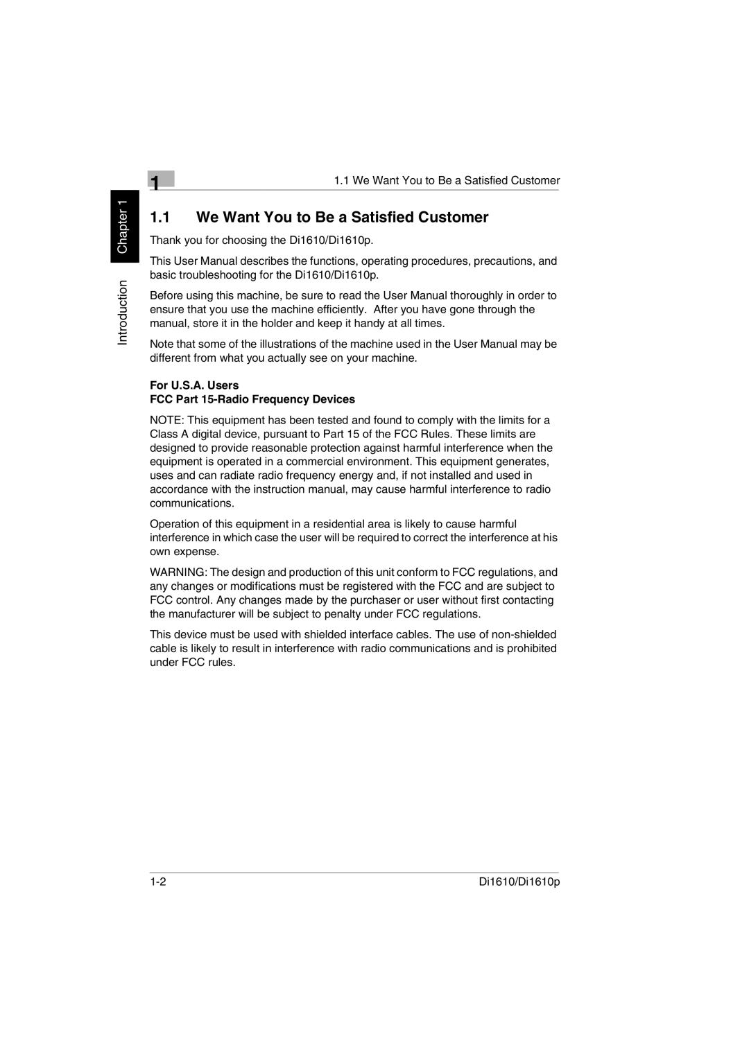 Konica Minolta Di1610p We Want You to Be a Satisfied Customer, For U.S.A. Users FCC Part 15-Radio Frequency Devices 