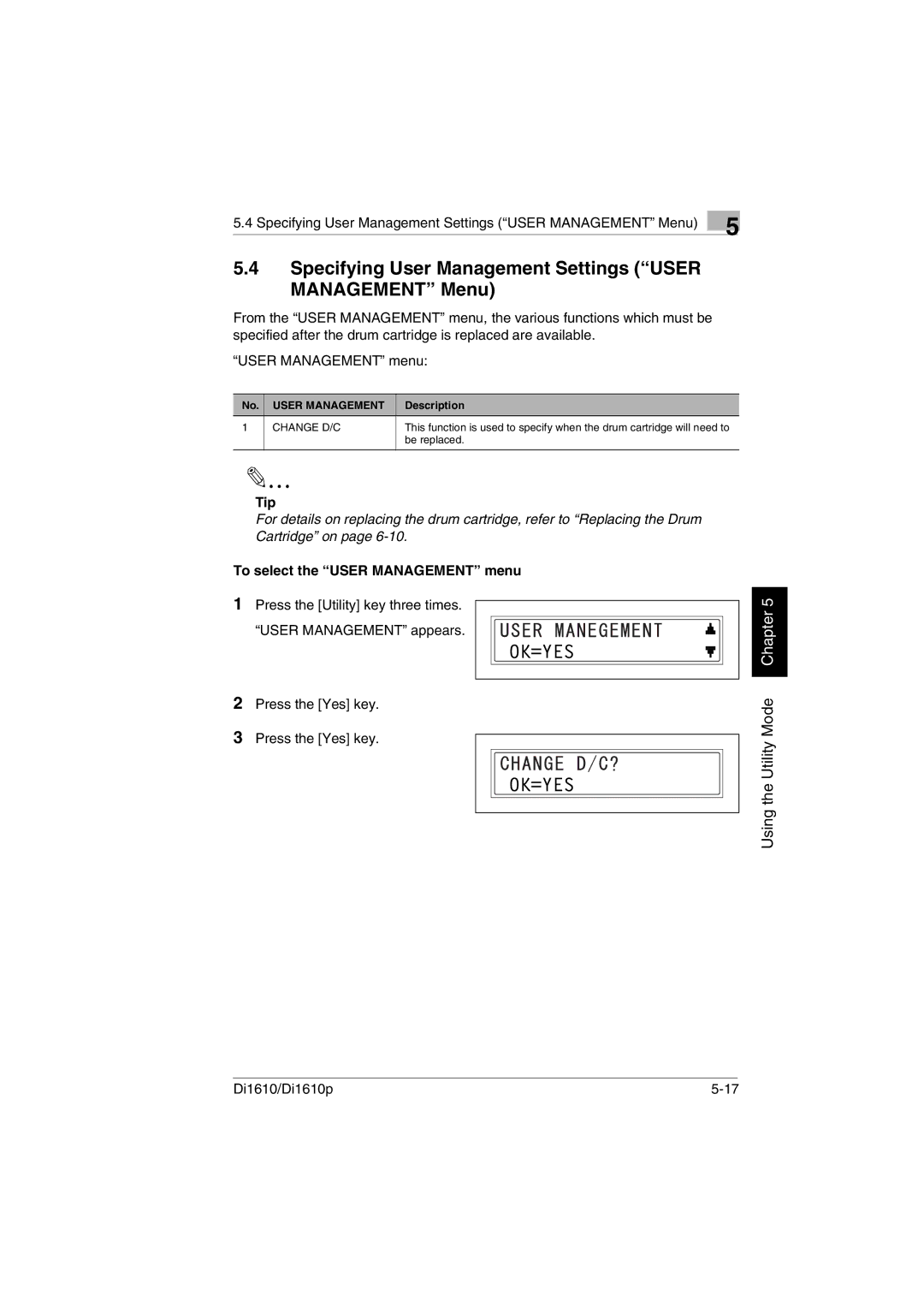 Konica Minolta Di1610 Specifying User Management Settings User Management Menu, To select the User Management menu 