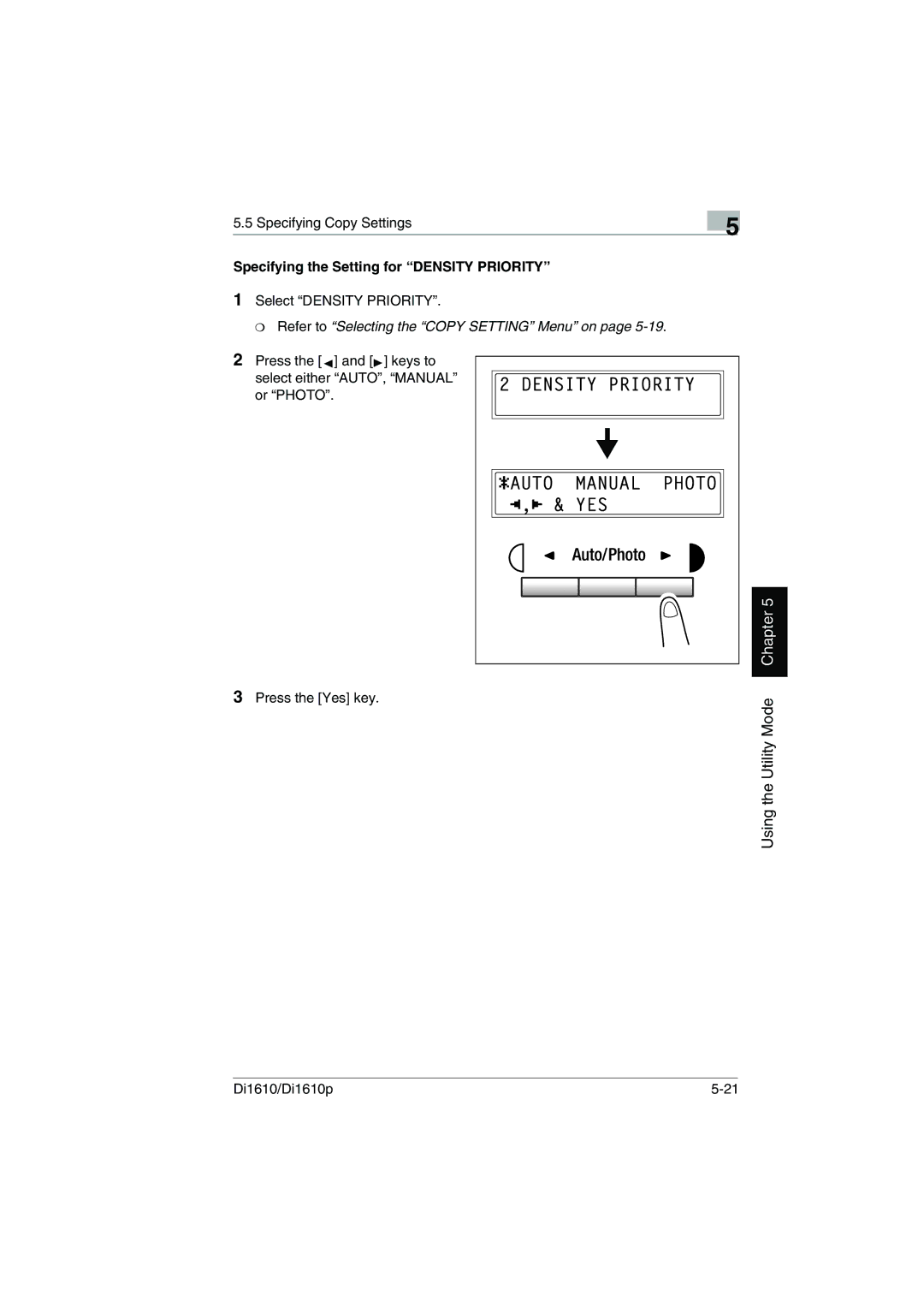 Konica Minolta Di1610p user manual Specifying the Setting for Density Priority 