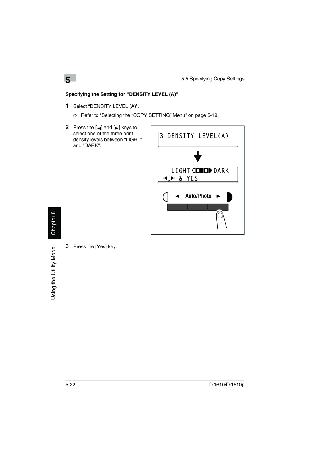 Konica Minolta Di1610p user manual Specifying the Setting for Density Level a 