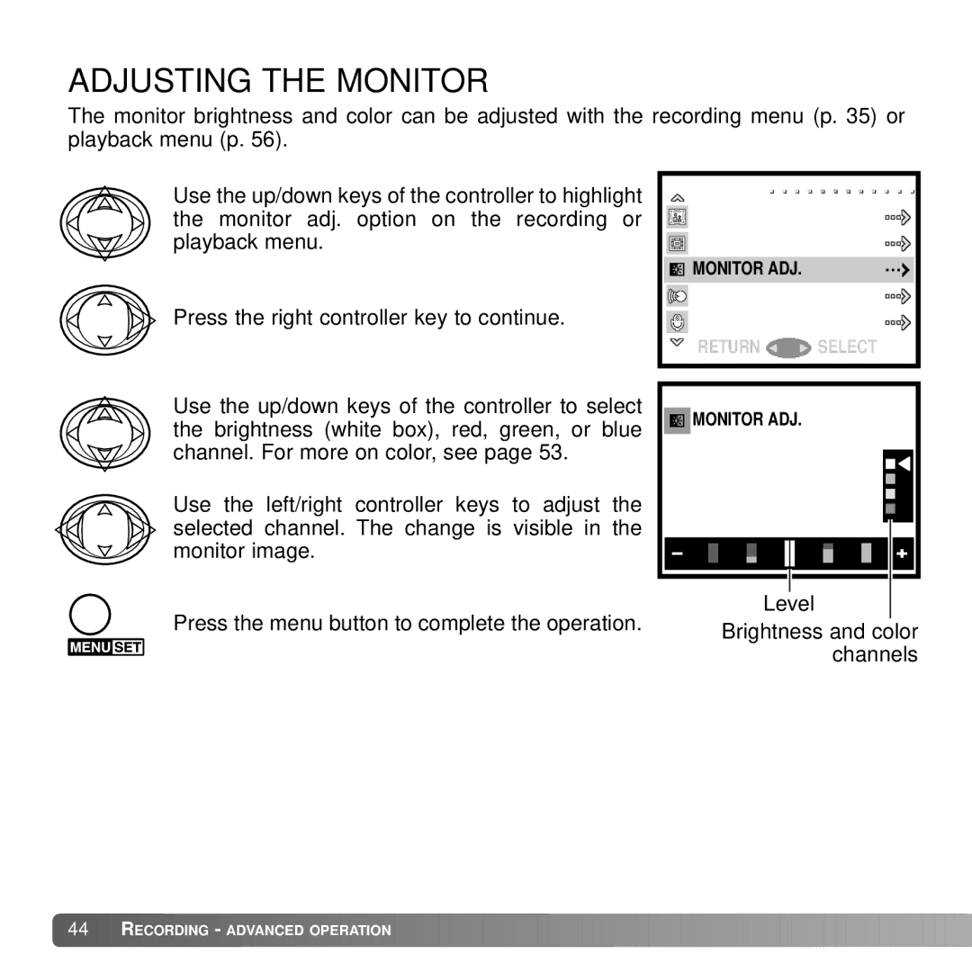 Konica Minolta DiMAGE G600 instruction manual Adjusting the Monitor 