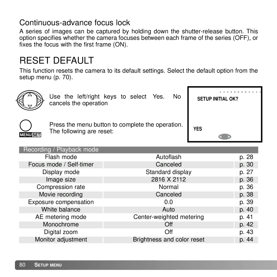 Konica Minolta DiMAGE G600 instruction manual Reset Default, Continuous-advance focus lock 