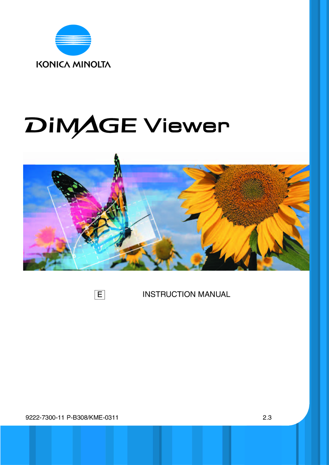 Konica Minolta DiMAGE Viewer instruction manual 9222-7300-11 P-B308/KME-0311 