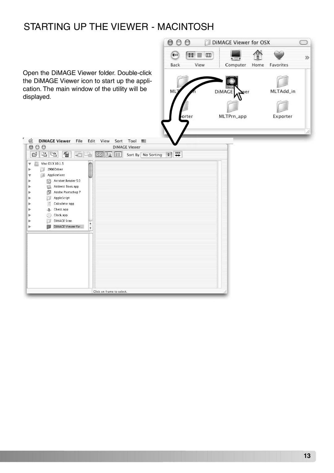 Konica Minolta DiMAGE Viewer instruction manual Starting UP the Viewer Macintosh 