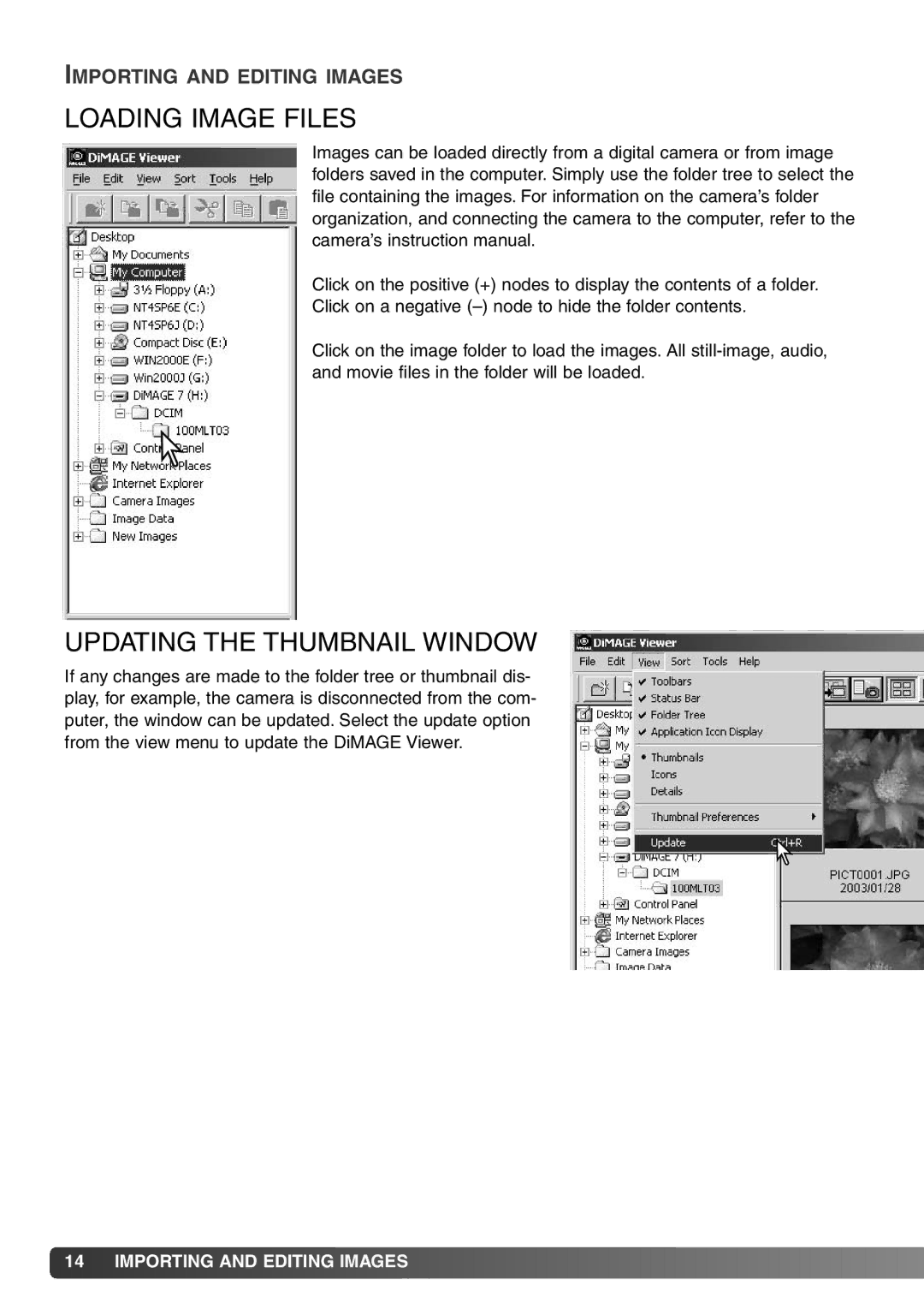 Konica Minolta DiMAGE Viewer instruction manual Loading Image Files, Updating the Thumbnail Window 