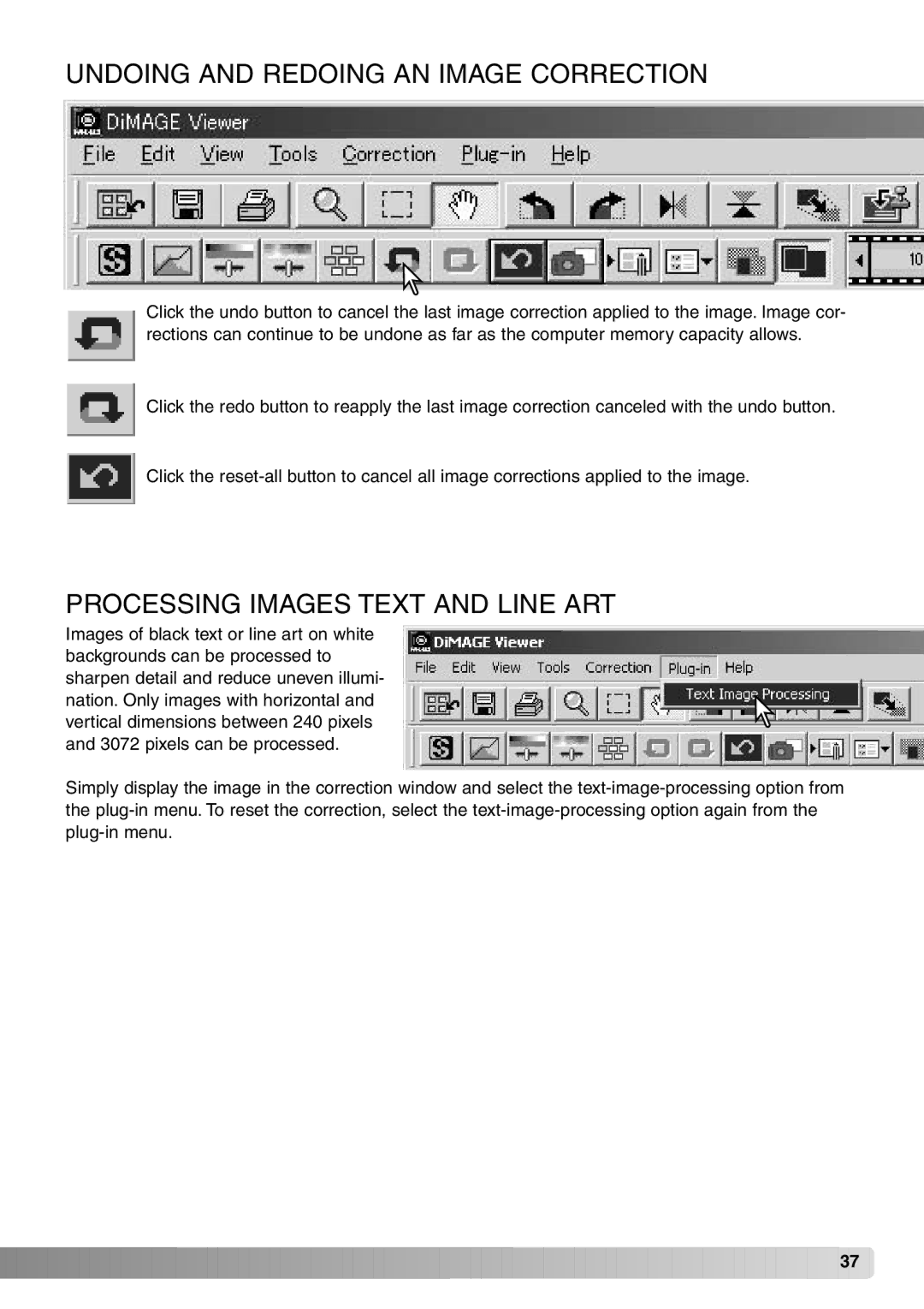 Konica Minolta DiMAGE Viewer Undoing and Redoing AN Image Correction, Processing Images Text and Line ART 