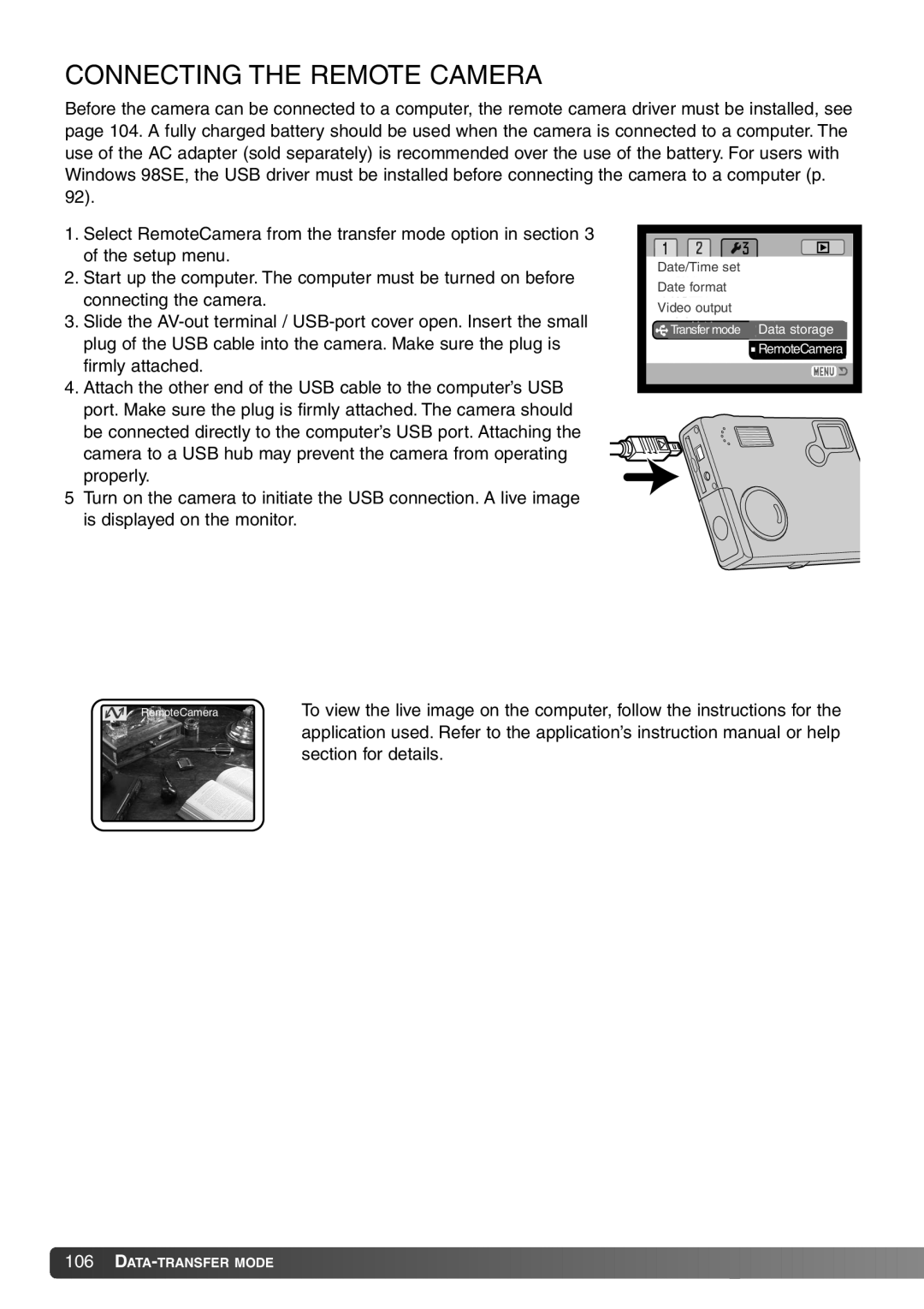 Konica Minolta Dimage X20 instruction manual Connecting the Remote Camera, Section for details 